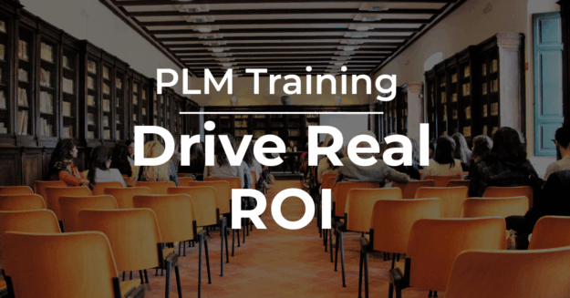 People seated in a training room with the text "PLM Training" and "ROI" overlaid, representing the value of hands-on learning in PLM environments.