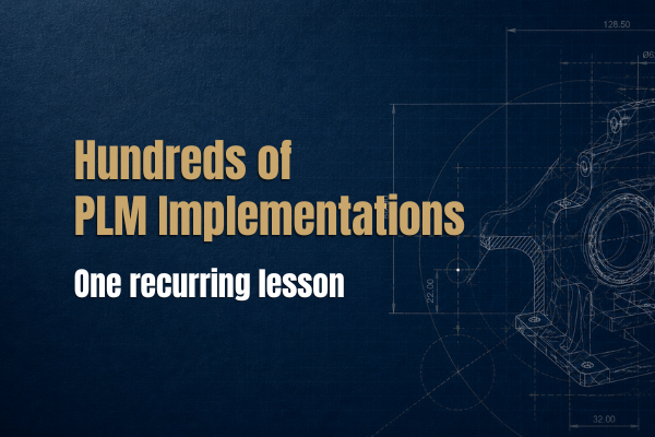 Implementation Blog featured image Blueprint-style illustration representing PLM implementation planning with the message "Hundreds of PLM Implementations. One recurring lesson."