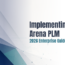Arena PLM Implementation Guide, Updated in 2026