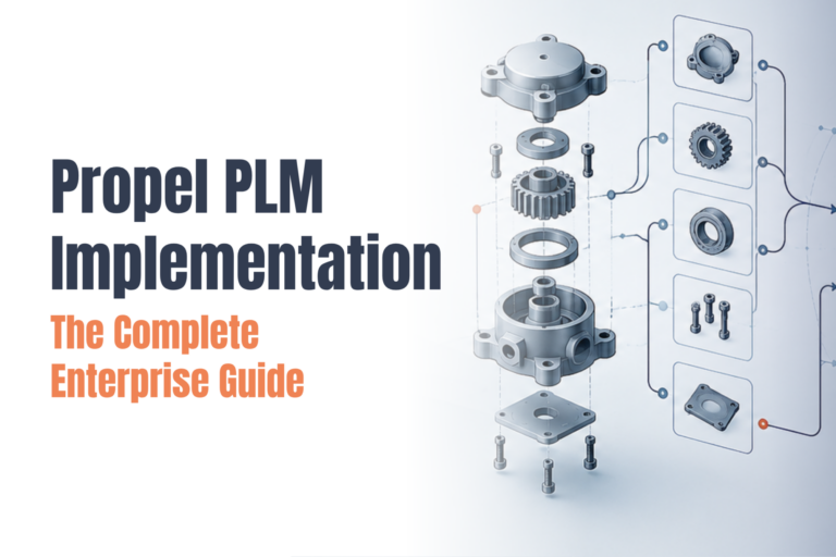Featured image for &ldquo;Propel PLM Implementation: The Complete Enterprise Guide,&rdquo; showing connected product data, workflow steps, and a mechanical component.